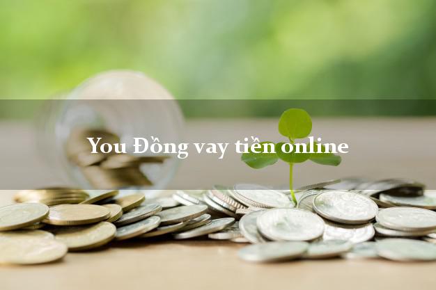 You Đồng vay tiền online giải ngân ngay apk